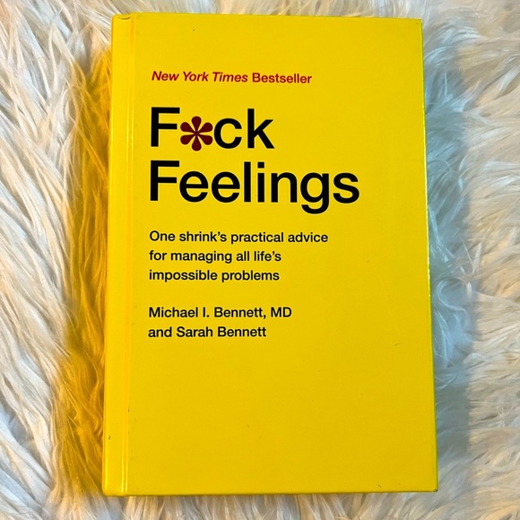 Other - F*ck Feelings • Bennett & Bennett © 2015 • hardcover